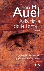 Ayla, figlia della terra Prezzo Conveniente
